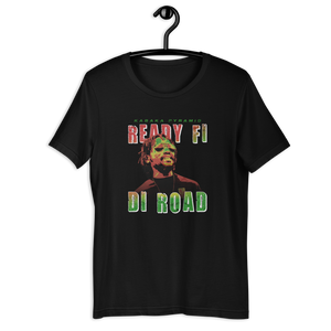 Ready Fi Di Road T-Shirt